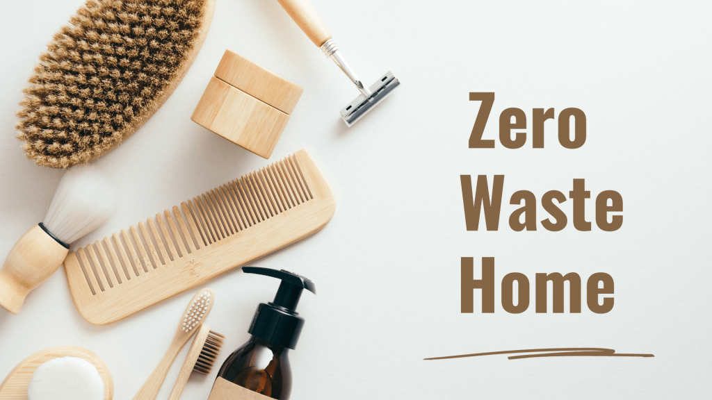 Zero-Waste Home