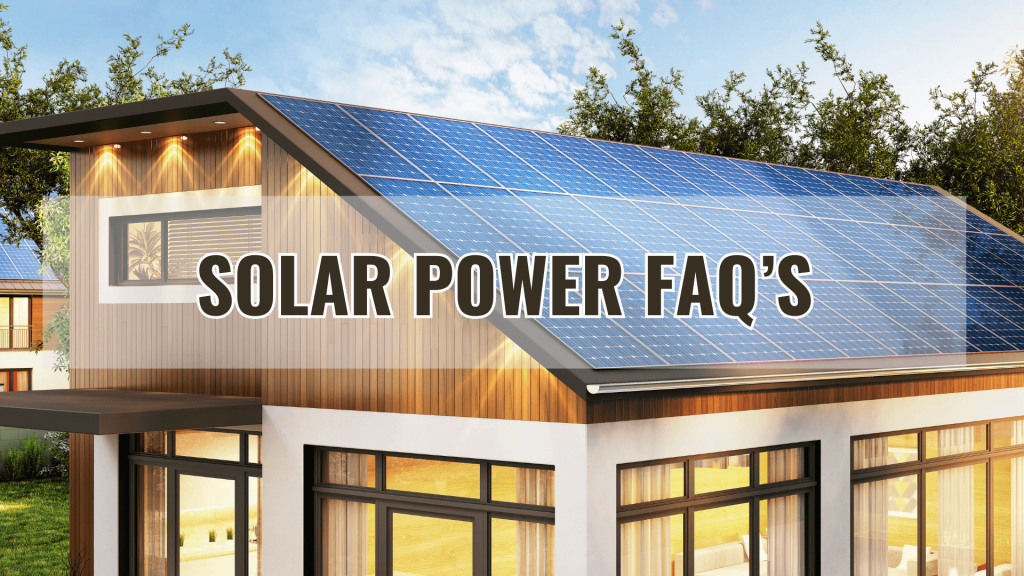 Solar Power FAQS