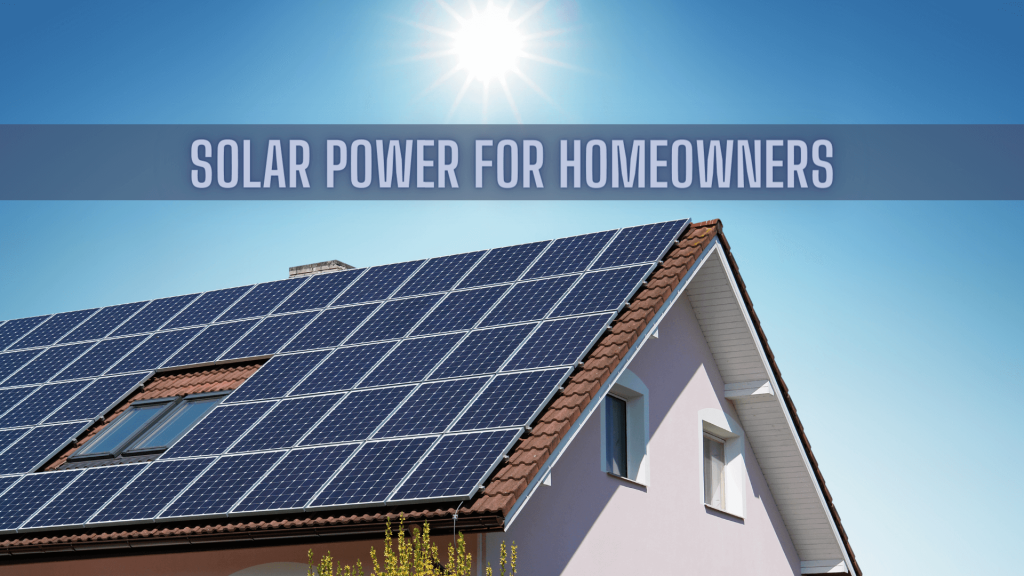 Solar Power for Homeowners